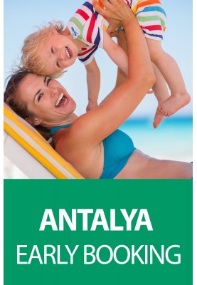 Turcia, Antalya 2021! Oferte Early Booking la pret special!